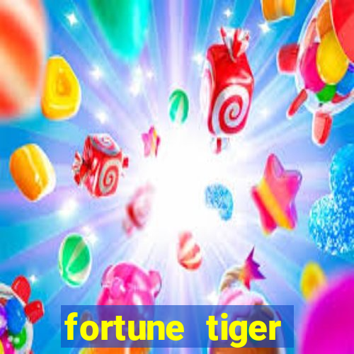 fortune tiger gratis teste